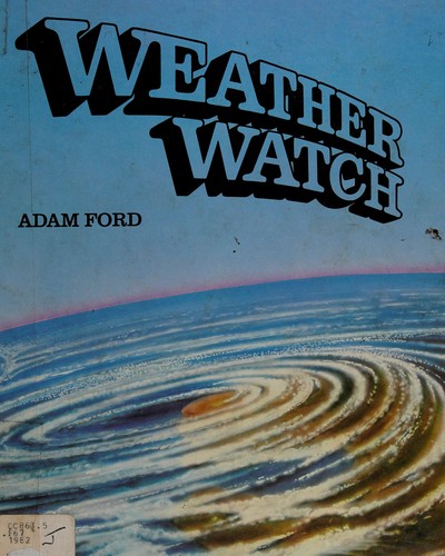 Weather watch