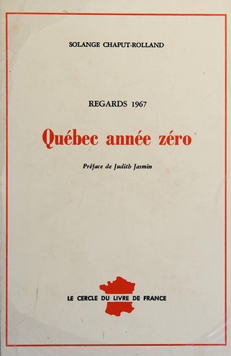 Québec année zéro.