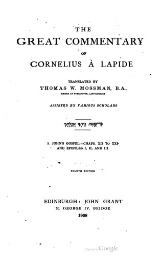 The Great Commentary Of Cornelius À Lapide