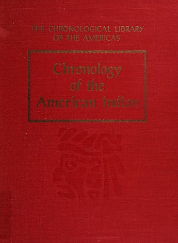 Chronology of the American Indian