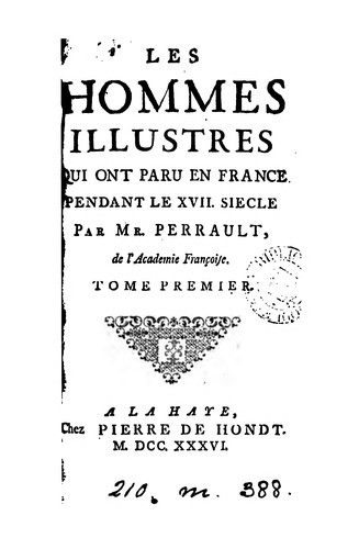 Les hommes illustres qui ont paru en France pendant le XVII siècle