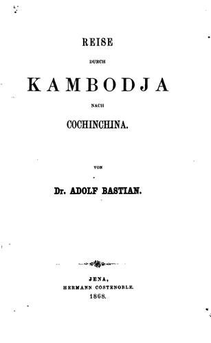 Reise durch Kambodja nach Cochinchina