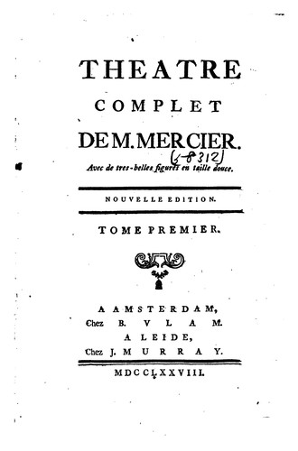 Théâtre complet de M. Mercier