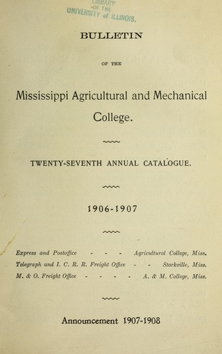 Annual catalogue of the Agricultural and Mechanical College of Mississippi