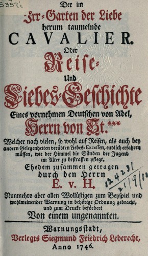 Der im Irrgarten der Liebe herumtaumelnde Kavalier