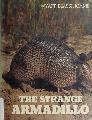 The strange armadillo