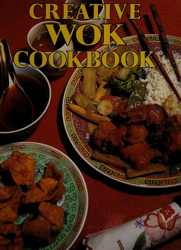 Creative Wok Cookbook