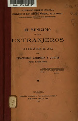 El municipio y los extranjeros: Los españoles en Cuba