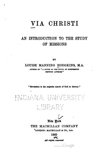 Via Christi: An Introduction To The Study Of Missions