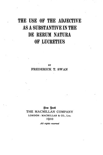 The Use of the Adjective as a Substantive in the De Rerum Natura of Lucretius