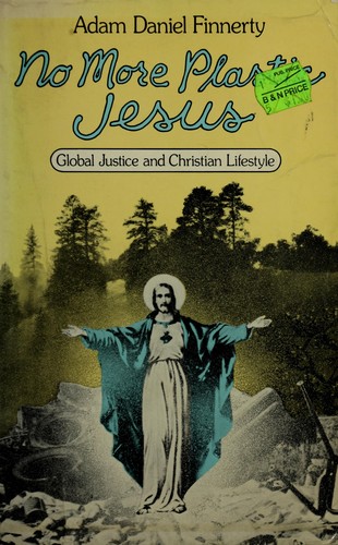 No More Plastic Jesus