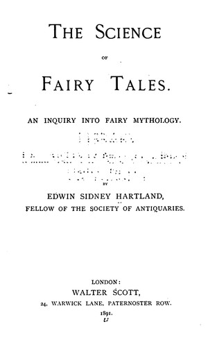 The Science of Fairy Tales: An Inquiry Into Fairy Mythology