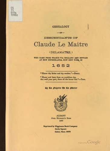 Genealogy of Descendants of Claude Le Maitre (Delamater): Who Came from ...