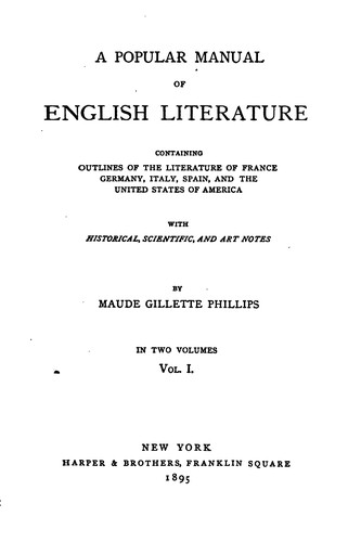 A Popular Manual of English Literature, Containing Outlines of the ...