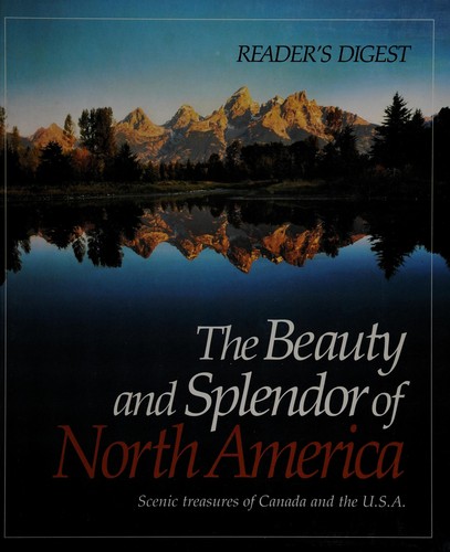 The Beauty and splendor of North America