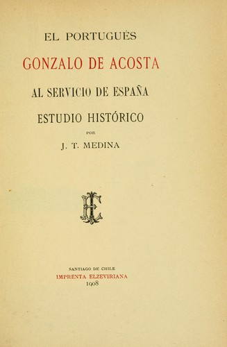 El portugués Gonzalo de Acosta al servicio de Espagna