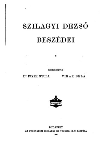 Szilágyi Dezső beszédei