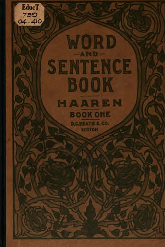 Word and Sentence Book: A Graded Course in Spelling