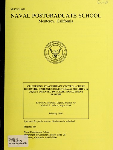 Clustering, concurrency control, crash recovery, garbage collection, and security in object-oriented database management systems