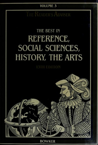 The Reader's Adviser: A Layman's Guide to Literature 