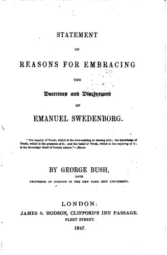 Statement of reasons for embracing the doctrines and disclosures of Emanuel Swedenborg