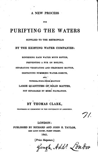 A new process for purifying the waters supplied to the metropolis by the ...