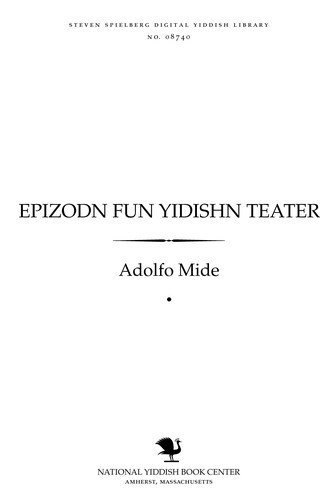 Epizodn fun Yidishn ṭeaṭer