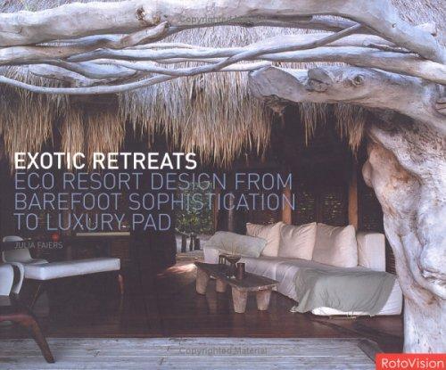 Exotic Retreats