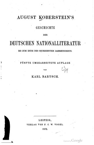 August Koberstein's Grundriss der geschichte der deutschen nationalliteratur
