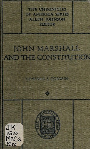John Marshall and the Constitution
