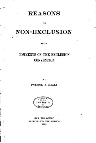 Reasons for Non-exclusion with Comments on the Exclusion Convention