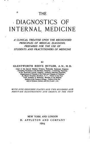 The Diagnostics of Internal Medicine: A Clinical Treatise Upon the ...