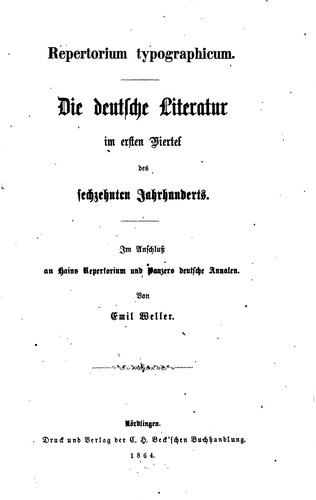 Repertorium typographicum. Die deutsche Literatur im ersten Viertel des sechzehnten Jahrhunderts.