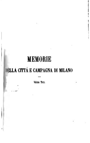 Memorie spettanti alla storia, al governo ed alla descrizione della città, e ...