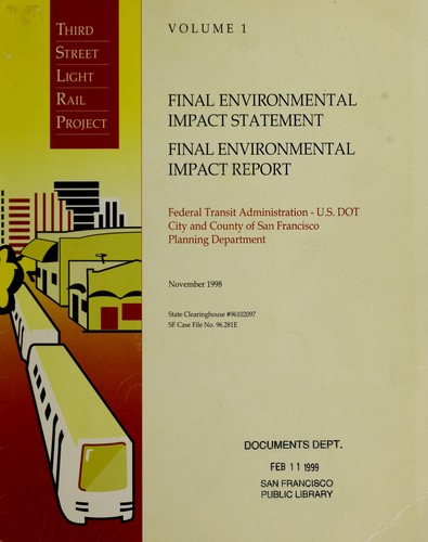Final environmental impact statement/final environmental impact report for the Third Street light rail project in the City and County of San Francisco