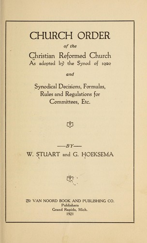 Church order of the Christian reformed church