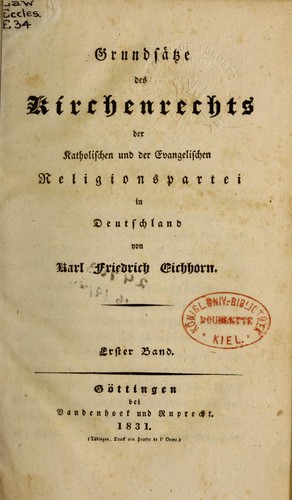 Grundsätze des Kirchenrechts der Katolischen und der Evangelischen Religionspartei in Deutschland.