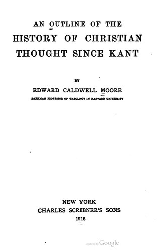 An Outline Of The History Of Christian Thought Since Kant