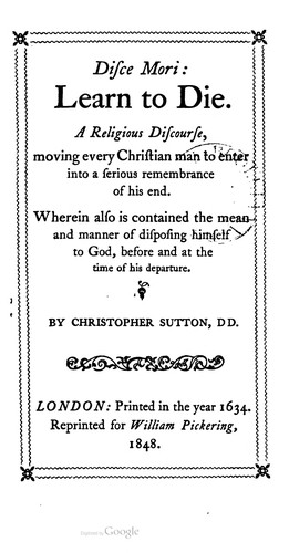 Disce mori, learn to die