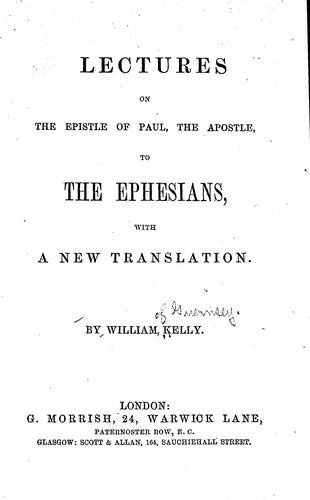Lectures on the Epistle of Paul the apostle to the Ephesians