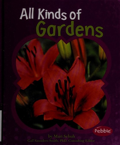 All kinds of gardens