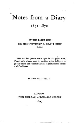 Notes from a diary, 1851-1872