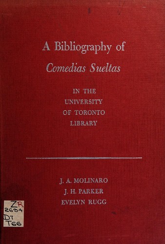 A bibliography of comedias sueltas in the University of Toronto Library.