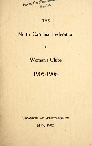 The North Carolina Federation of Woman's Clubs