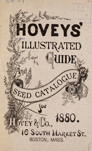 Hoveys' illustrated guide and seed catalogue for 1880