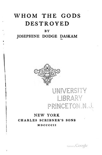 Whom the gods destroyed