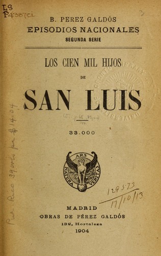 Los cien mil hijos de San Luis.