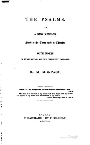 The Psalms in a New Version: Fitted to the Tunes Used in Churches, with ...