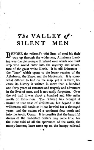 The Valley of Silent Men: A Story of the Three River Country