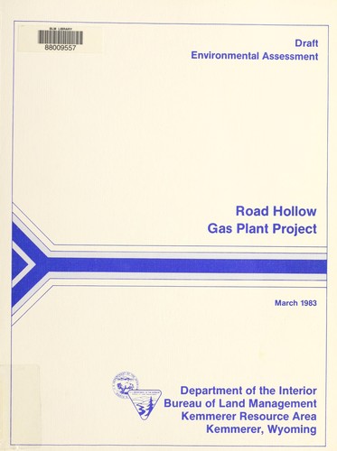 Road Hollow gas plant project in Lincoln and Uinta Counties, Wyoming